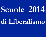 Scuole 2014 di Liberalismo