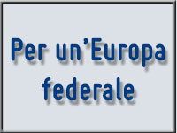 PER UN’EUROPA FEDERALE