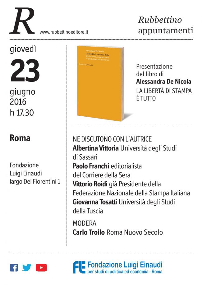 Presentazione del libro “La libertà di stampa è tutto” di Alessandra De Nicola