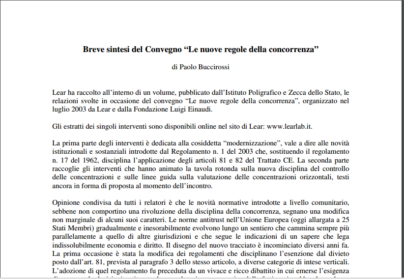 Le nuove regole della concorrenza. Atti del convegno del 3 luglio 2003 a cura di Paolo Buccirossi