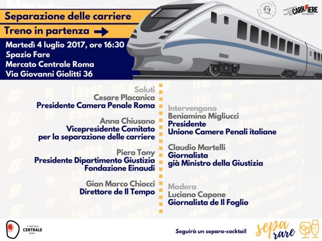 “Separazione delle carriere. Treno in partenza”