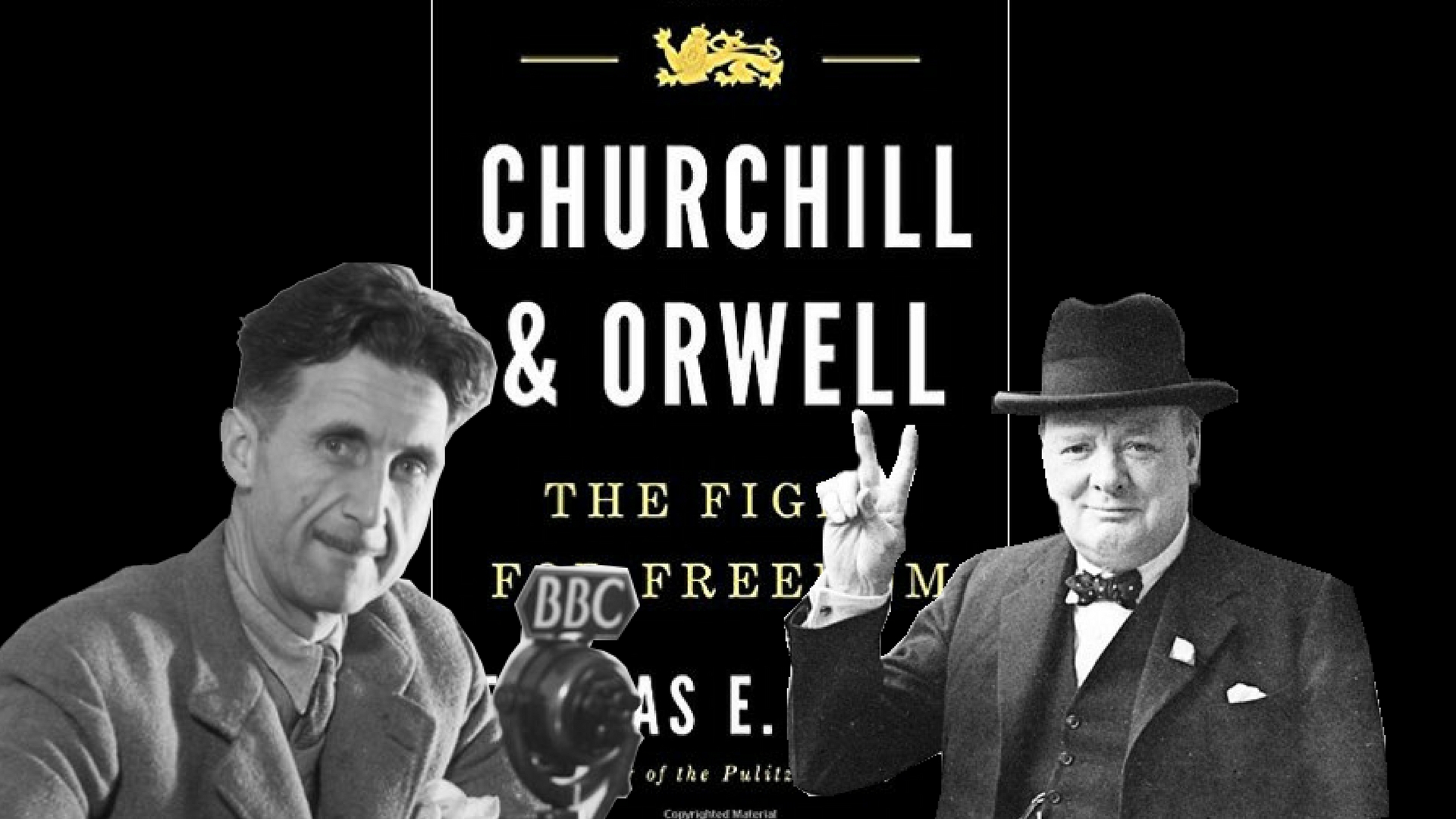 Il conservatore Churchill e il laburista Orwell uniti nelle libertà