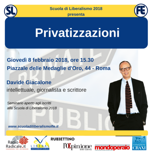 Privatizzazioni – Scuola di Liberalismo 2018