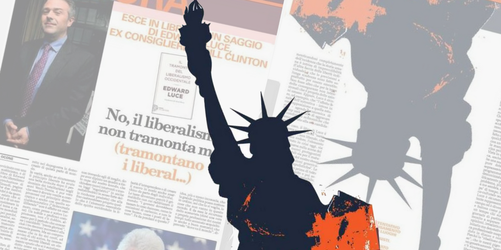 Il liberalismo al tramonto? No, semmai i liberal…