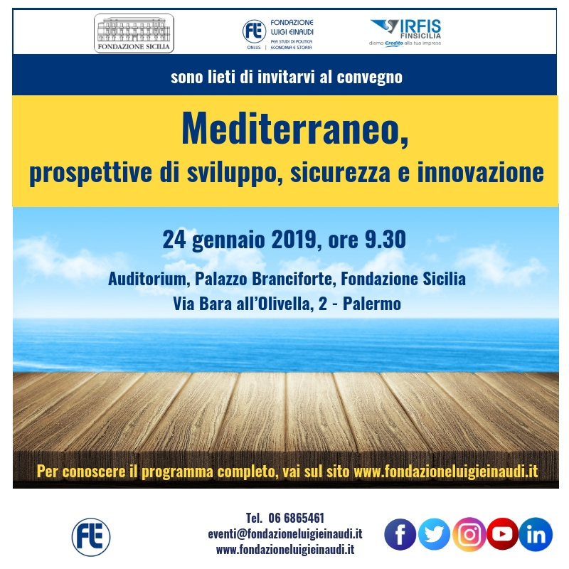 “Mediterraneo, sviluppo e sicurezza” Convegno della Fondazione Einaudi – LiveSicilia.it
