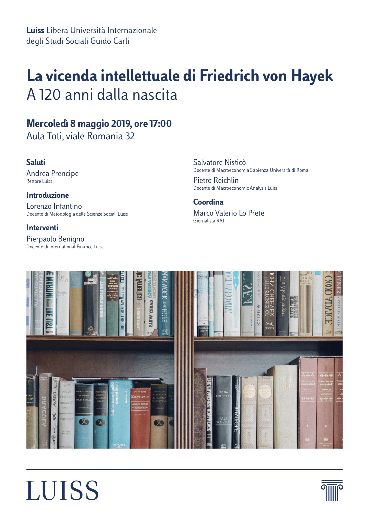 La vicenda intellettuale di Friedrich August von Hayek (a 120 anni dalla nascita)