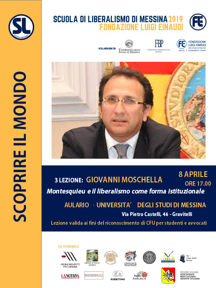 Scuola di Liberalismo 2019 – Messina: lezione Giovanni Moschella sul tema “Montesquieu e il liberalismo come forma istituzionale”