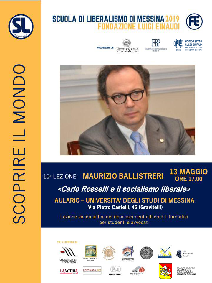 Liberalism School 2019 – Messina: lesson by Maurizio Ballistreri on the theme “Carlo Rosselli and liberal socialism”