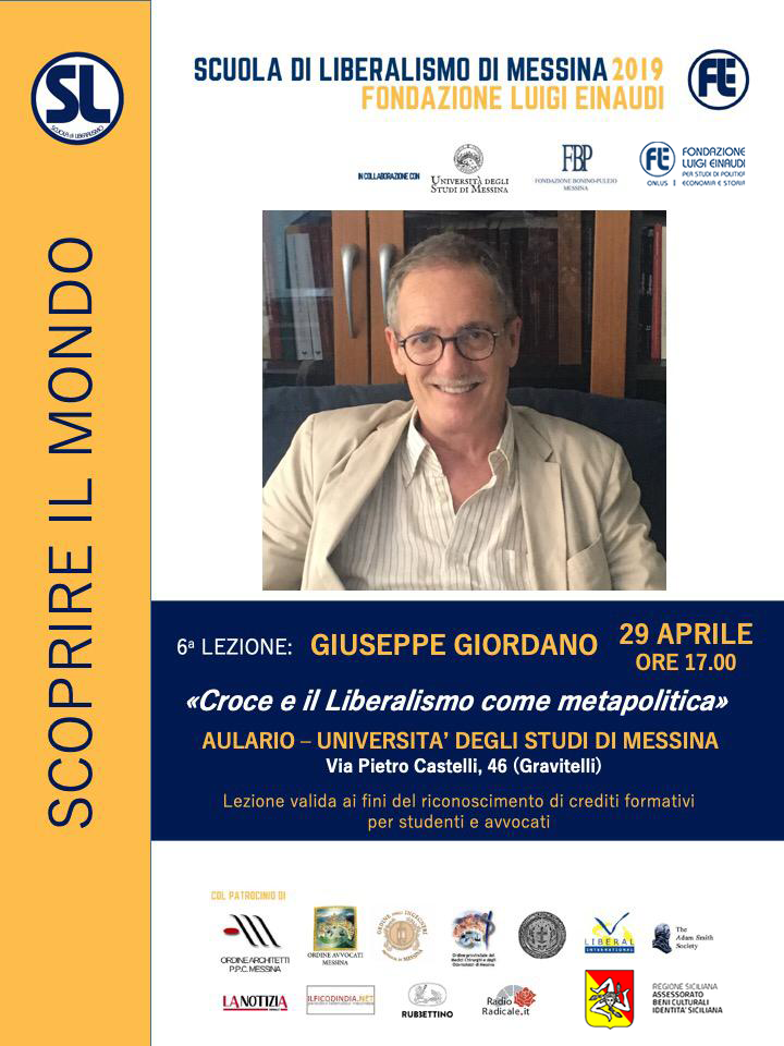 Scuola di Liberalismo 2019 – Messina: lezione di Giuseppe Giordano sul tema “Croce e il Liberalismo come metapolitica”