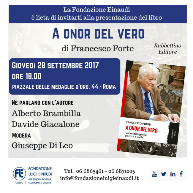 Presentazione del libro “A onor del vero” di Francesco Forte