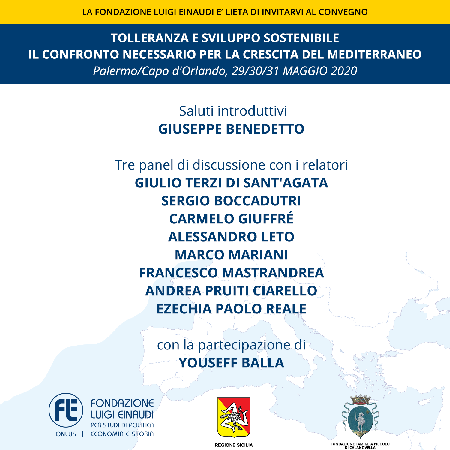 Tolleranza e sviluppo sostenibile, il confronto necessario per la crescita del Mediterraneo – Evento rinviato a data da destinarsi, a causa dell’emergenza sanitaria “coronavirus nCoV-2019”