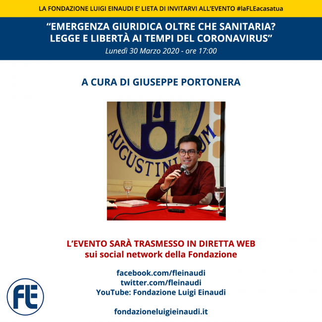 #laFLEacasatua – Diretta con Giuseppe Portonera, tema “Emergenza giuridica oltre che sanitaria? Legge e libertà ai tempi del Coronavirus”