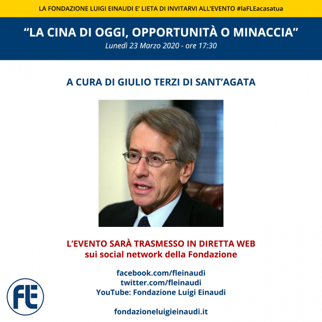 #FLEatHome – Live with Hon. AMB. GIULIO TERZI DI SANT’AGATA, “China today: opportunity or threat?”