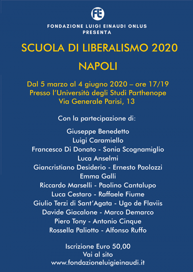 Inaugurazione Scuola di Liberalismo 2020 – Napoli