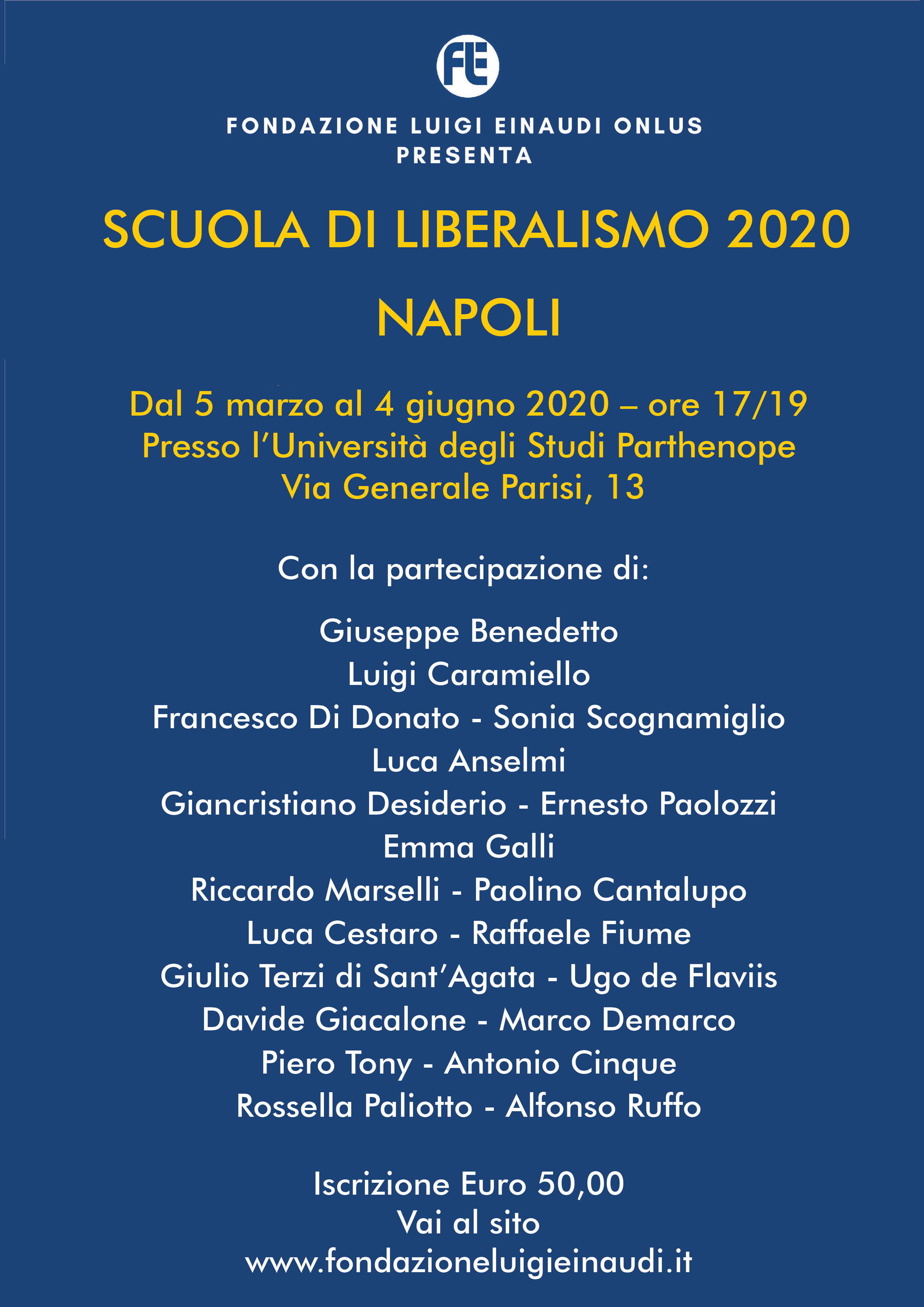 Inaugurazione Scuola di Liberalismo 2020 – Napoli