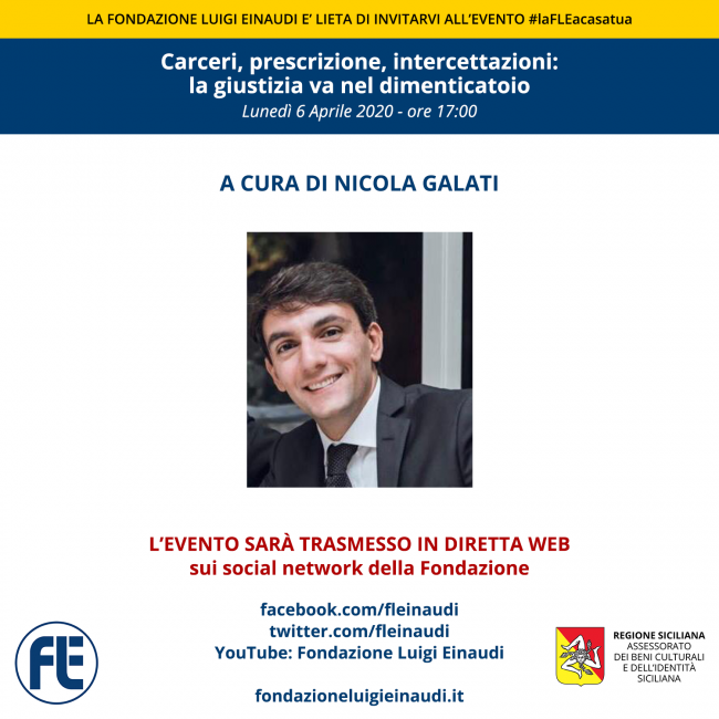 #laFLEacasatua – Diretta con Nicola Galati, tema “Carceri, prescrizione, intercettazioni: la giustizia va nel dimenticatoio”