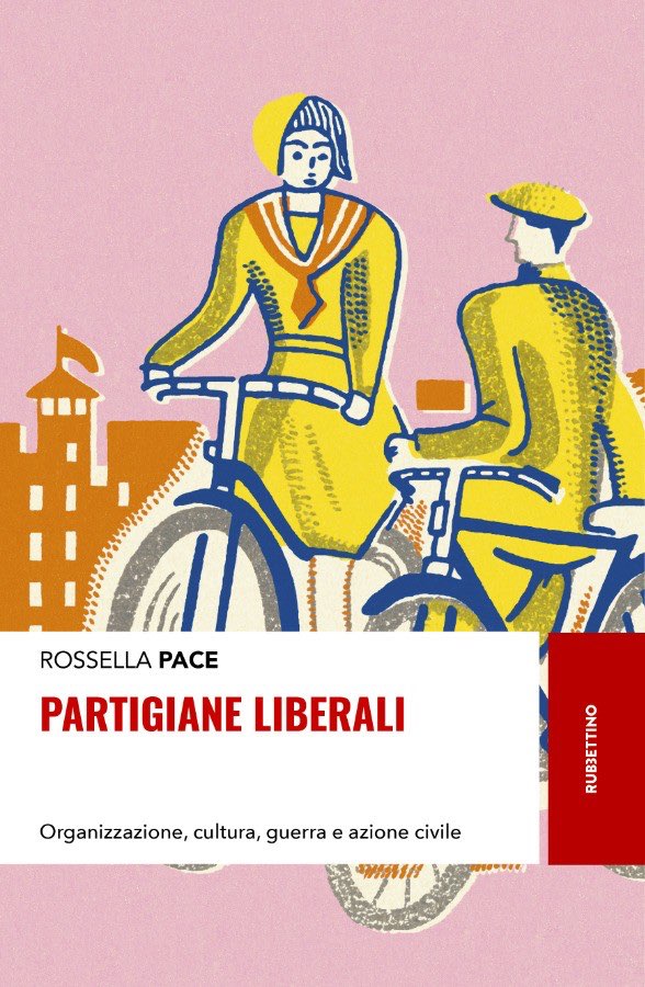 Partigiane Liberali di Rossella Pace