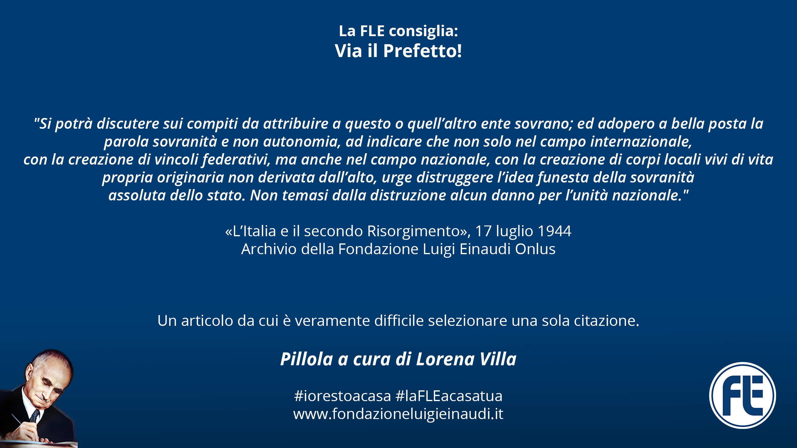 #laFLEacasatua – Pillola #10, Via il Prefetto!