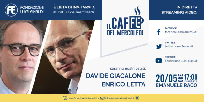 #ilcafFLEdelmercoledi – Davide Giacalone ed Enrico Letta