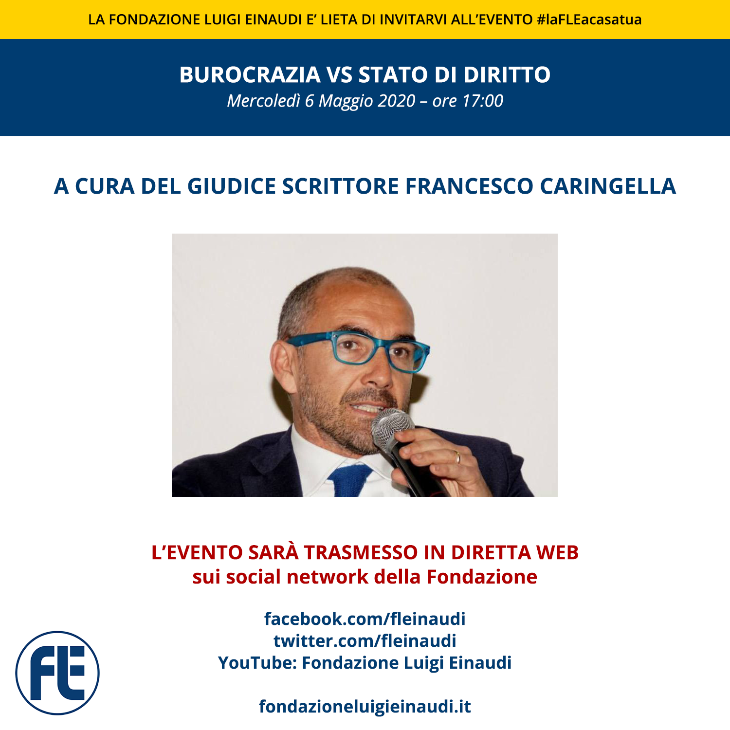 #laFLEacasatua – Diretta con il giudice scrittore Francesco Caringella, sul tema “Burocrazia vs Stato di diritto”
