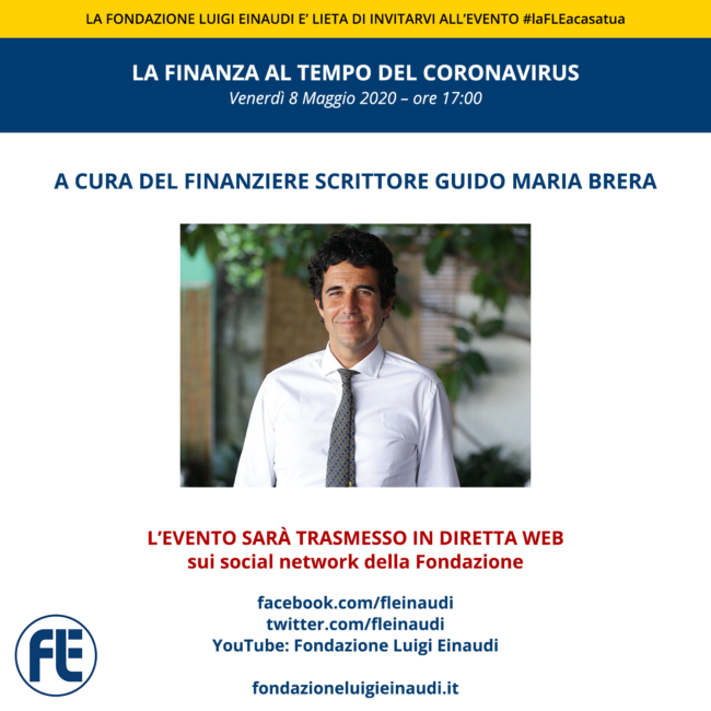 #laFLEacasatua – Diretta con il finanziere scrittore Guido Maria Brera, tema “La finanza al tempo del coronavirus”