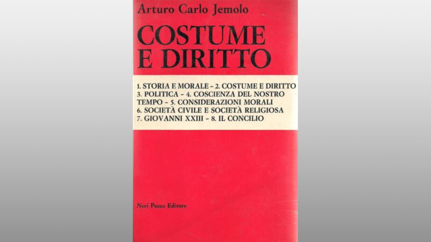 Michele Gerace legge “Costume e diritto” di Arturo Carlo Jemolo