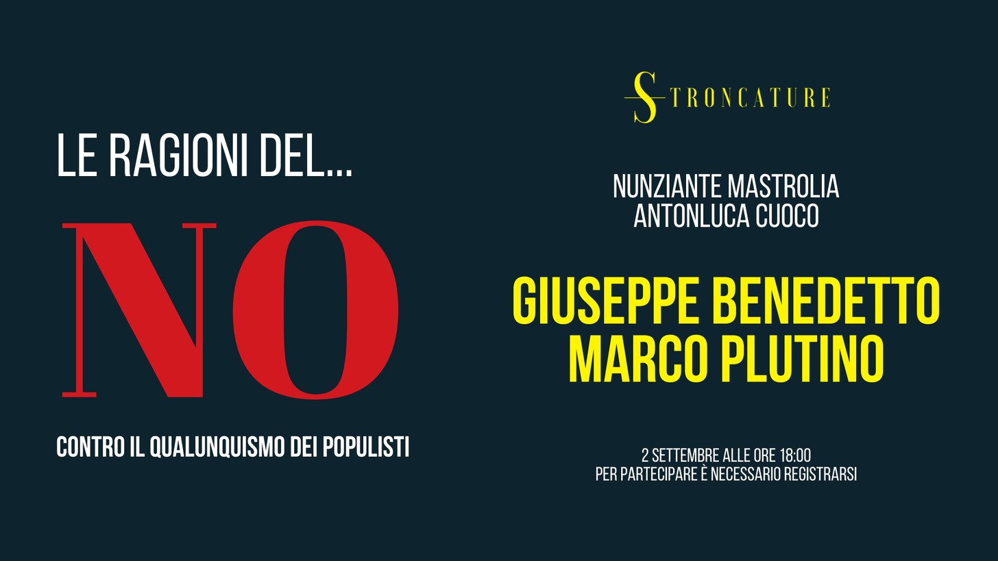Le ragioni del No con Marco Plutino e Giuseppe Benedetto