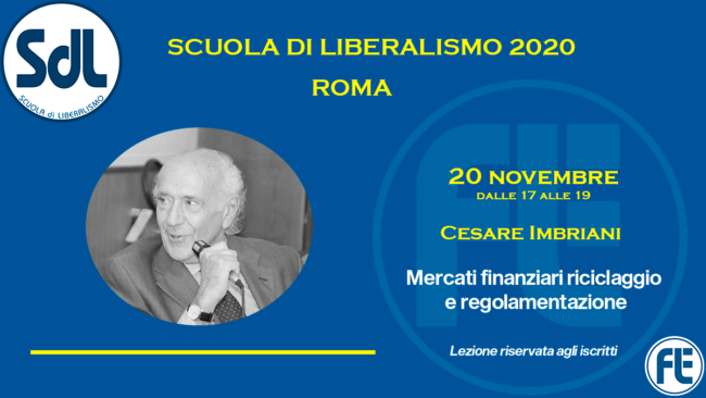 Scuola di Liberalismo 2020 Roma: 20 novembre lezione di Cesare Imbriani