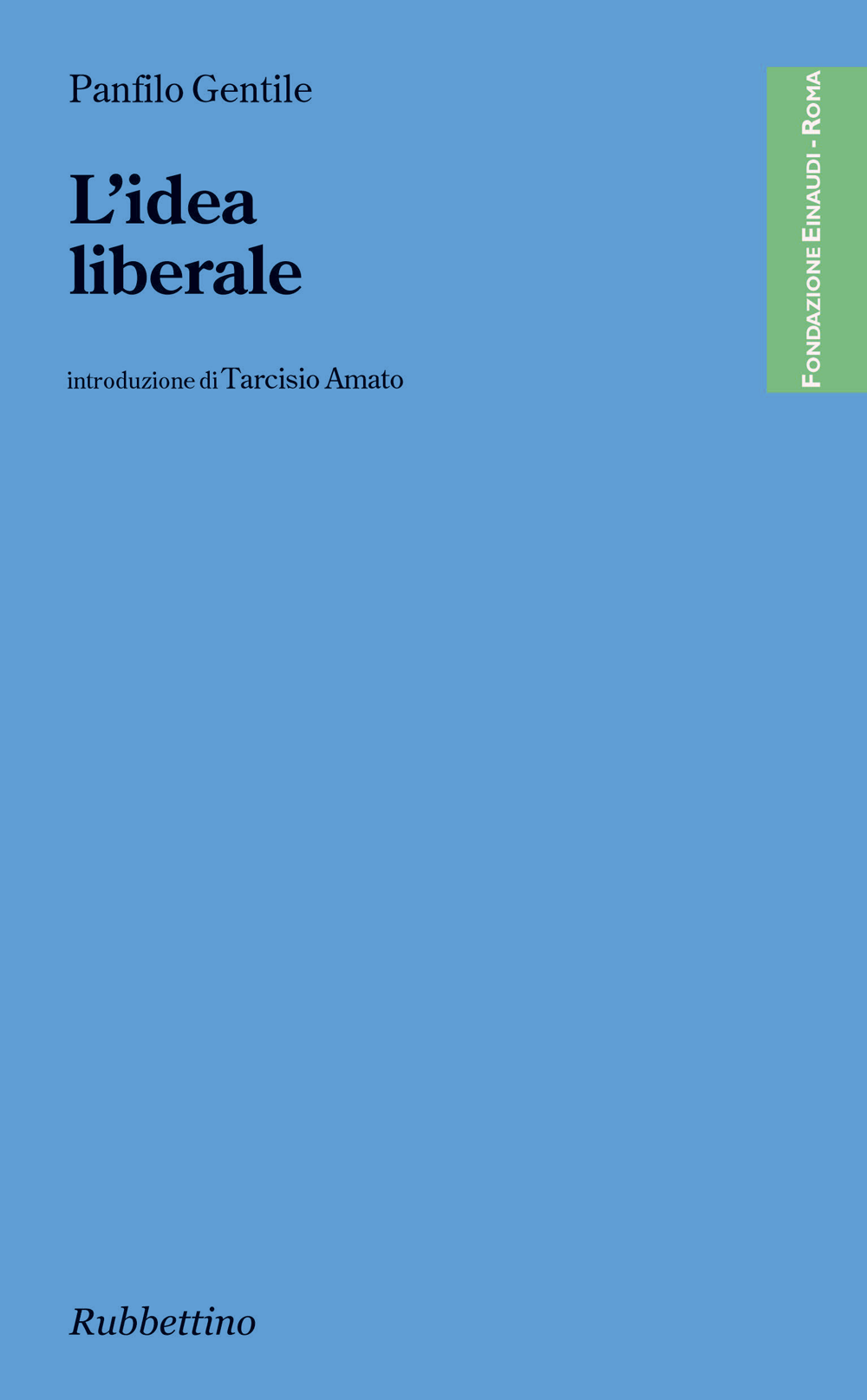 L’idea liberale di Panfilo Gentile