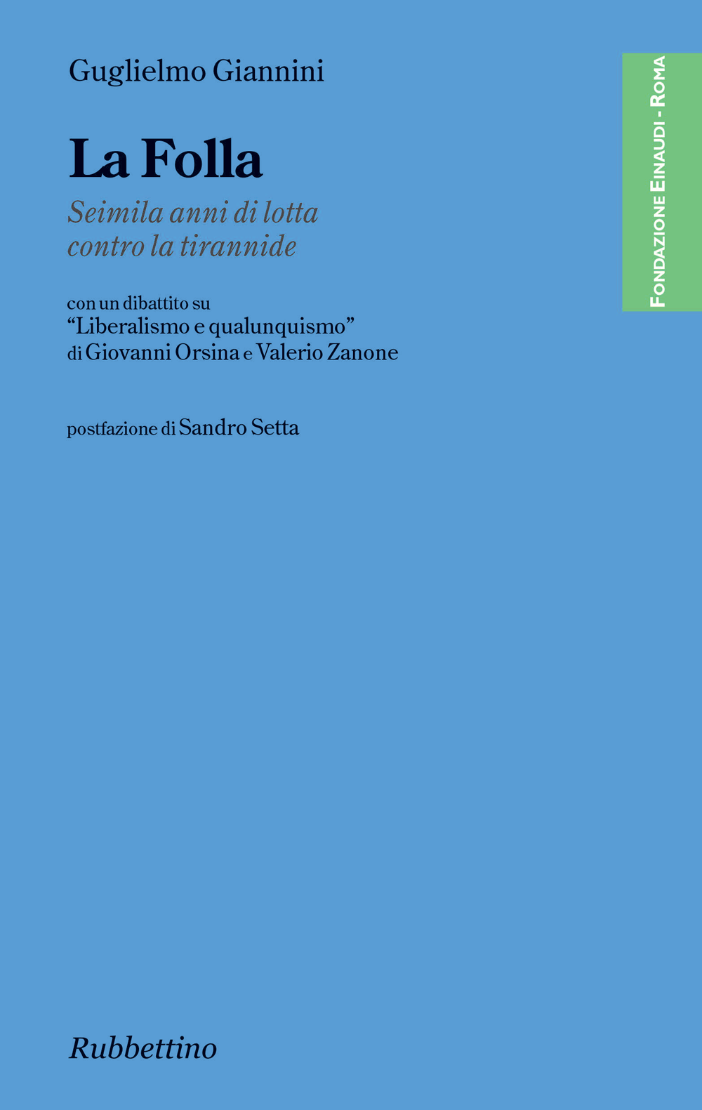 La Folla di Guglielmo Giannini