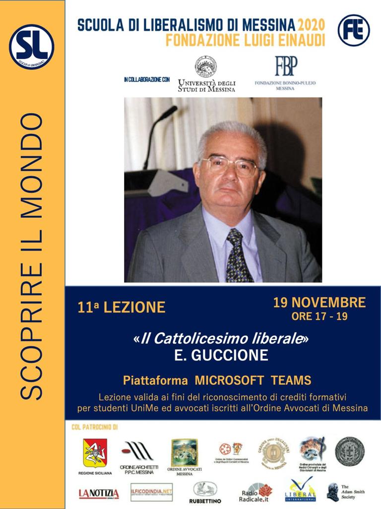 Scuola di Liberalismo 2020 Messina: 19 novembre lezione di Eugenio Guccione