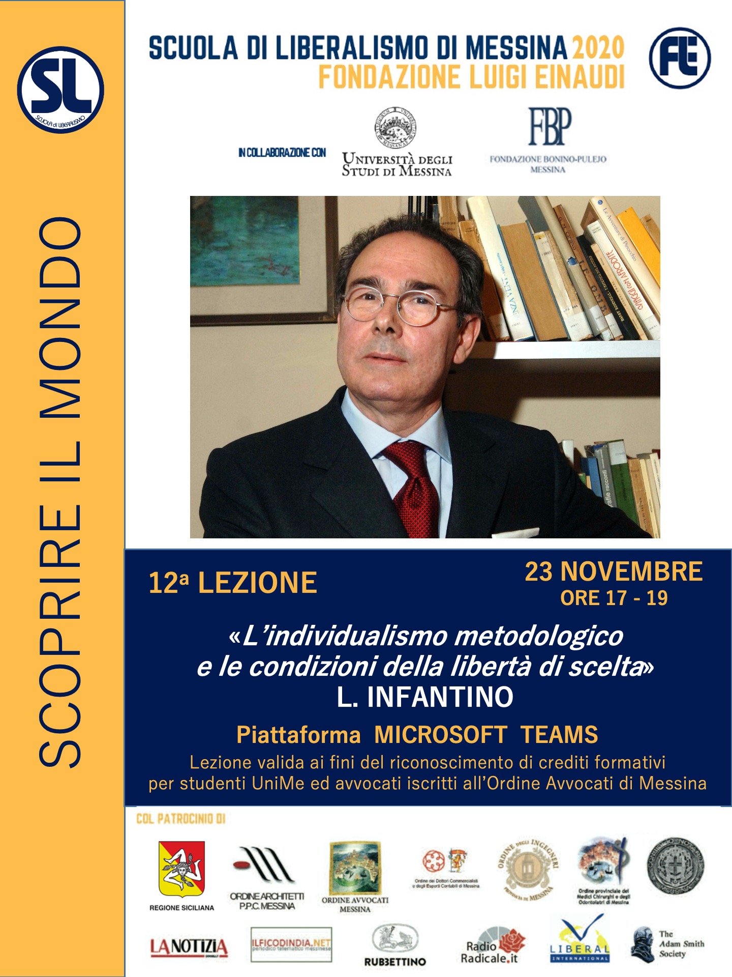 Scuola di Liberalismo 2020 Messina: 23 novembre lezione di Lorenzo Infantino