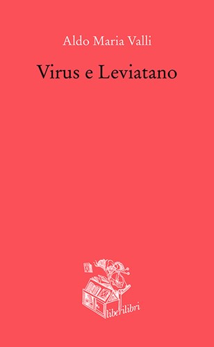 Virus e Leviatano: il dispotismo condiviso