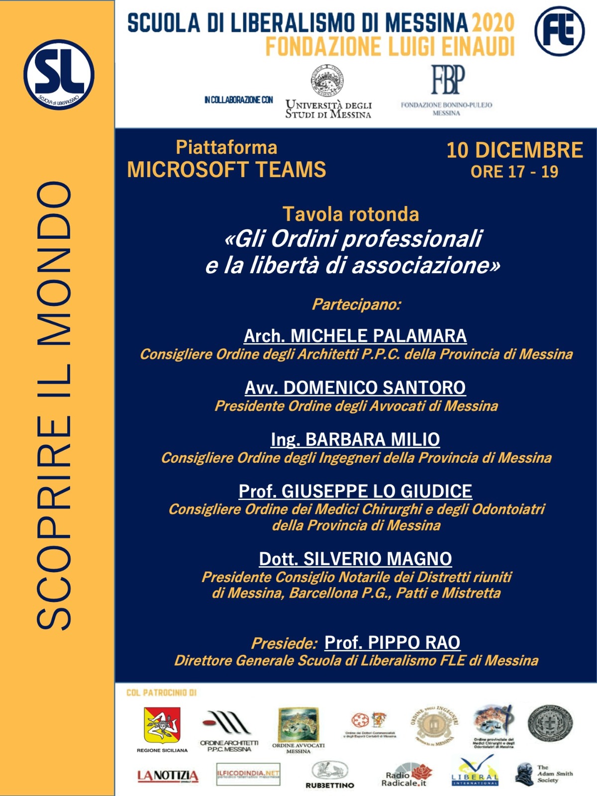 Scuola di Liberalismo 2020 Messina: 10 dicembre “tavola rotonda” sul tema “Gli Ordini professionali e la libertà di associazione”