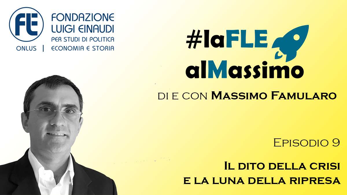 #laFLEalMassimo – Episode 9 – The finger on the crisis and the moon of recovery