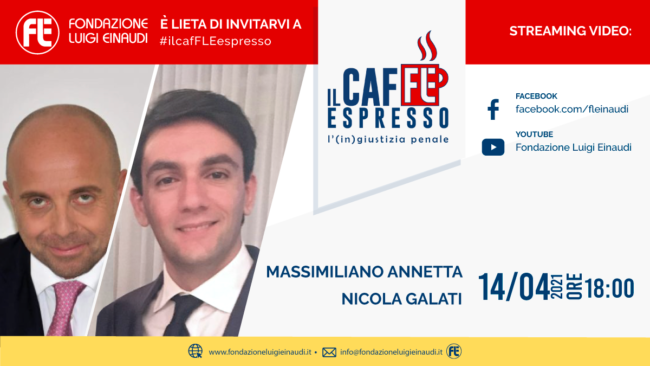 #ilcafFLEespresso – Criminal (in)justice. Massimiliano Annetta and Nicola Galati: the Italian regulations on wiretapping is not compliant with the EU law