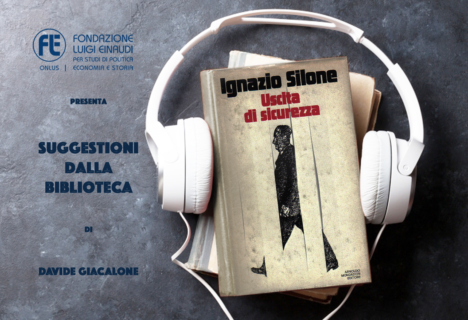 Ignazio Silone – Uscita di sicurezza