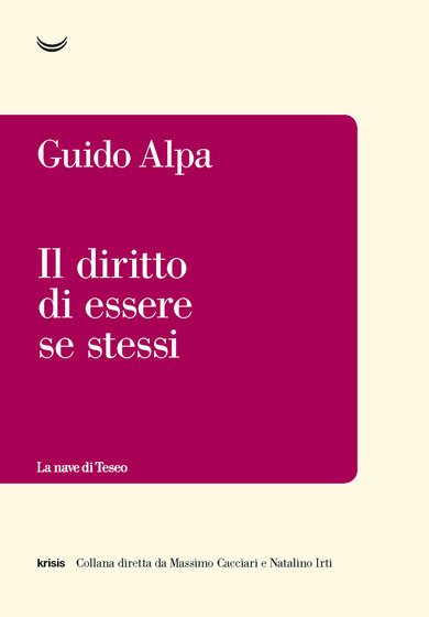 Il diritto di essere se stessi – Guido Alpa