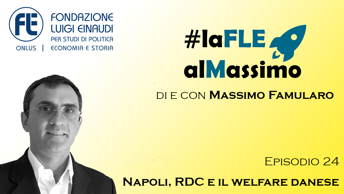 #laFLEalMassimo – Episode 24 – Naples, RDC and the Danish welfare
