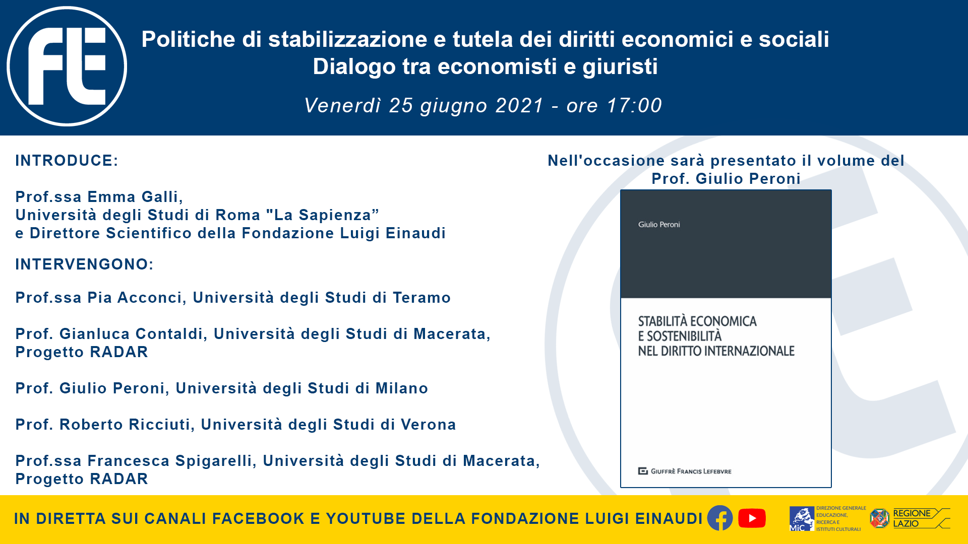 Stabilisation policies and the safeguard of economic and social rights. June 25th, 5 p.m.