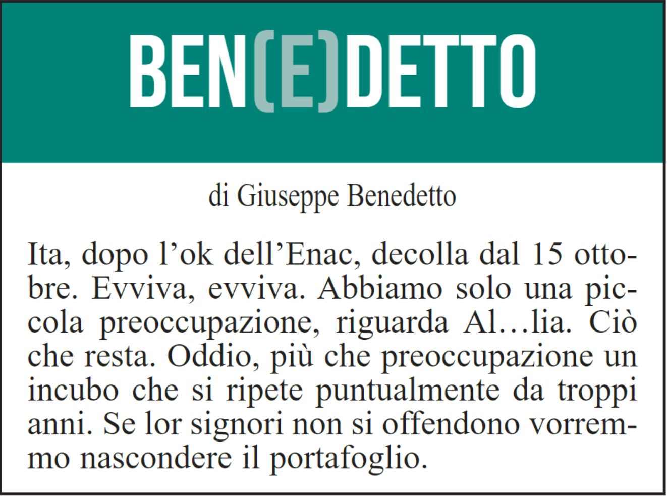 BEN(E)DETTO 26 agosto 2021