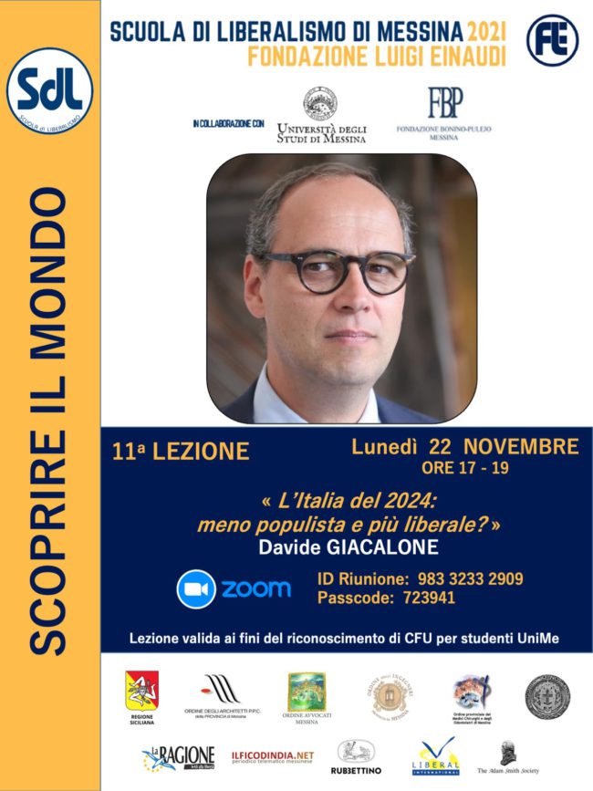 Scuola di Liberalismo 2021 – Messina: lezione di Davide Giacalone sul tema “l’Italia del 2024: meno populista e più liberale?”