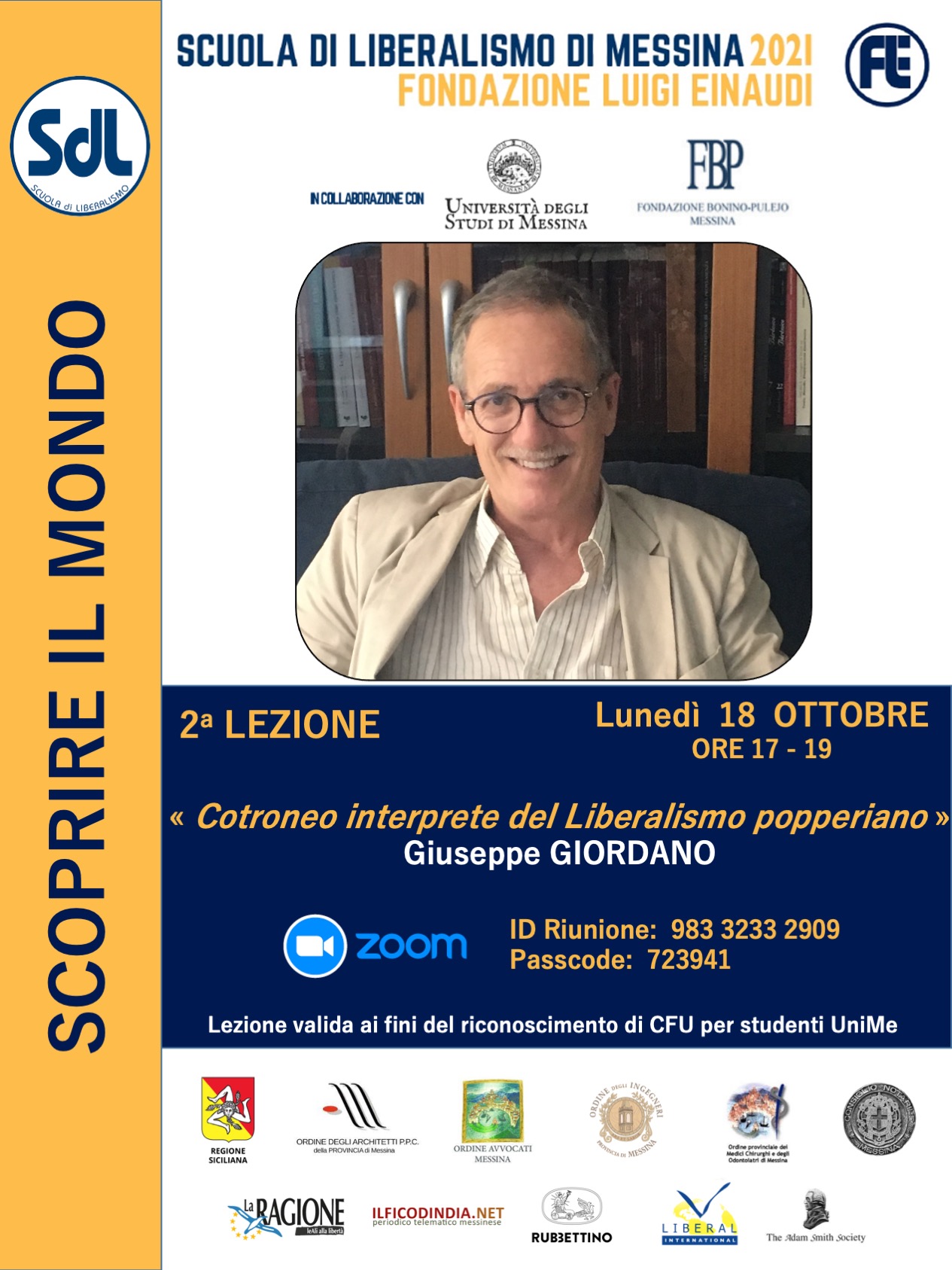 Scuola di Liberalismo 2021 – Messina: lezione di Giuseppe Giordano sul tema “Cotroneo interprete del Liberalismo popperiano” l