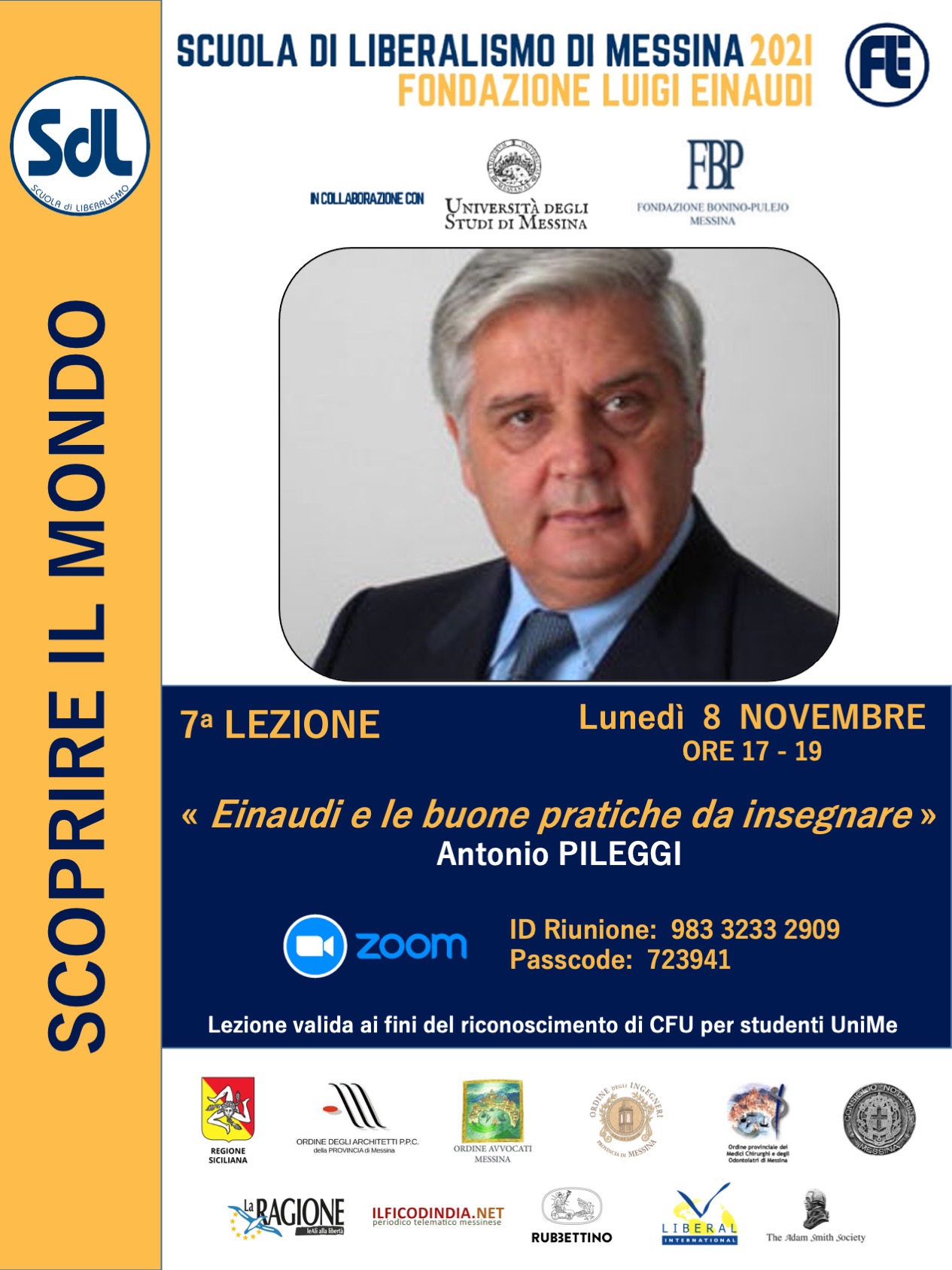 Scuola di Liberalismo 2021 – Messina: lezione di Antonio Pileggi sul tema “Einaudi e le buone pratiche da insegnare”