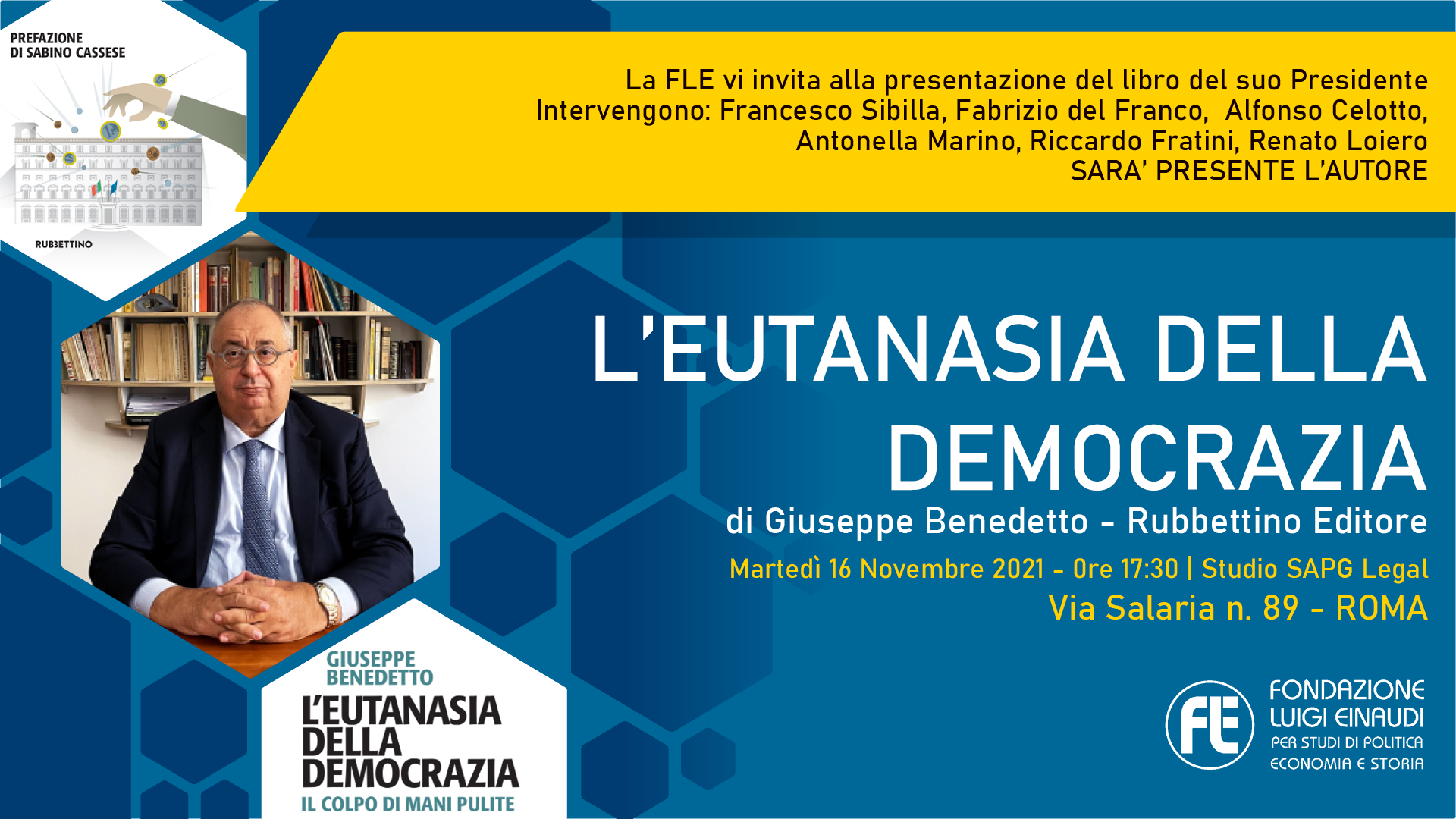 Presentazione libro “L’eutanasia della democrazia” – 16 novembre 2021, Studio SAPG Legal, Roma