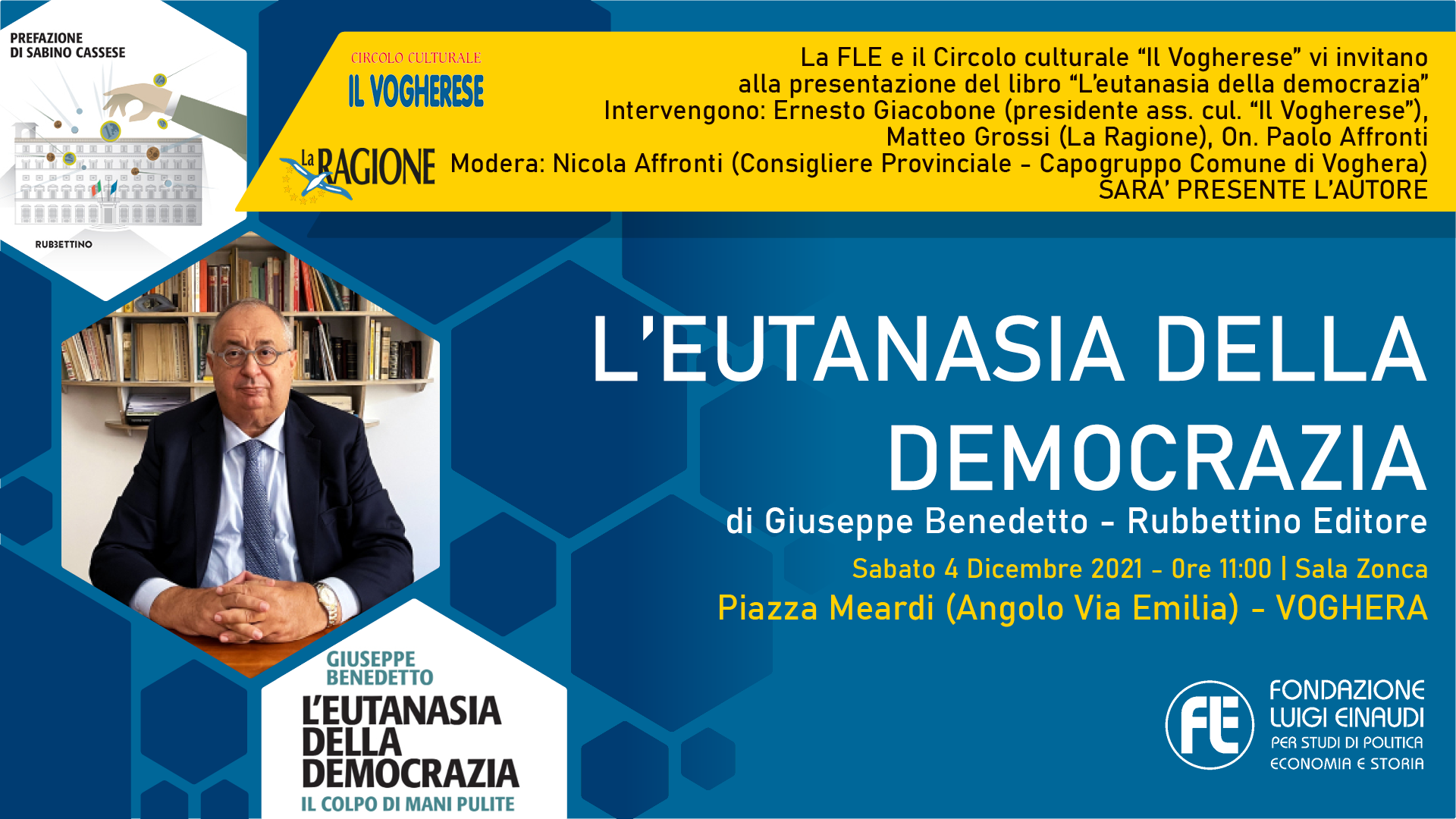 Presentazione libro “L’eutanasia della democrazia” – 4 dicembre 2021, Voghera