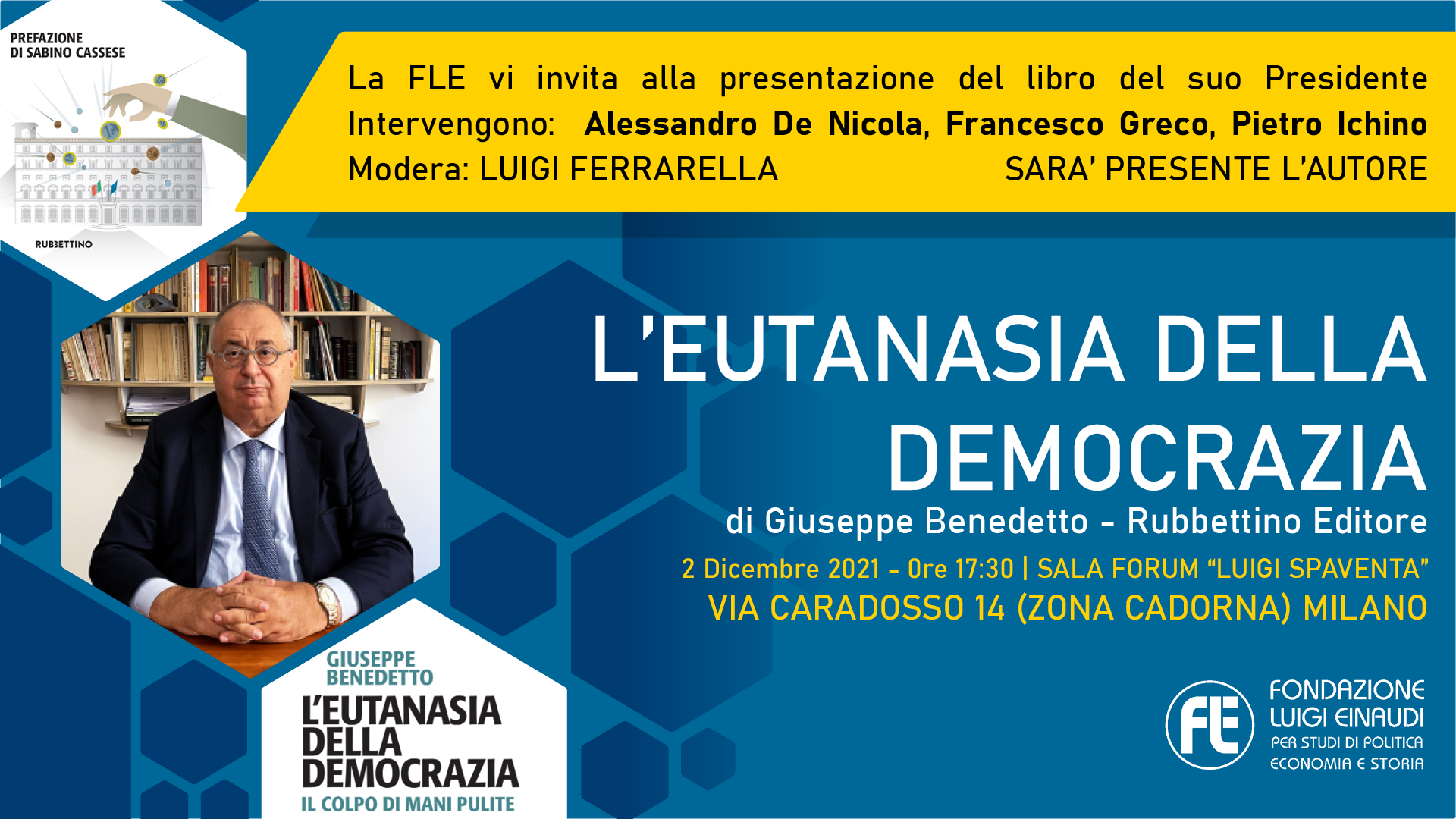 Presentazione libro “L’eutanasia della democrazia” – Milano, 2 dicembre 2021