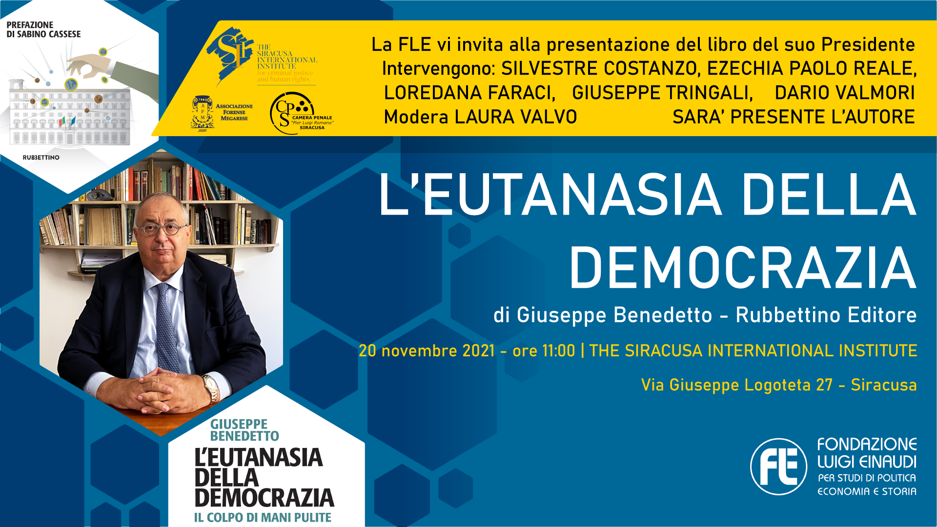 Presentazione libro “L’eutanasia della democrazia” – Siracusa, 20 novembre 2021