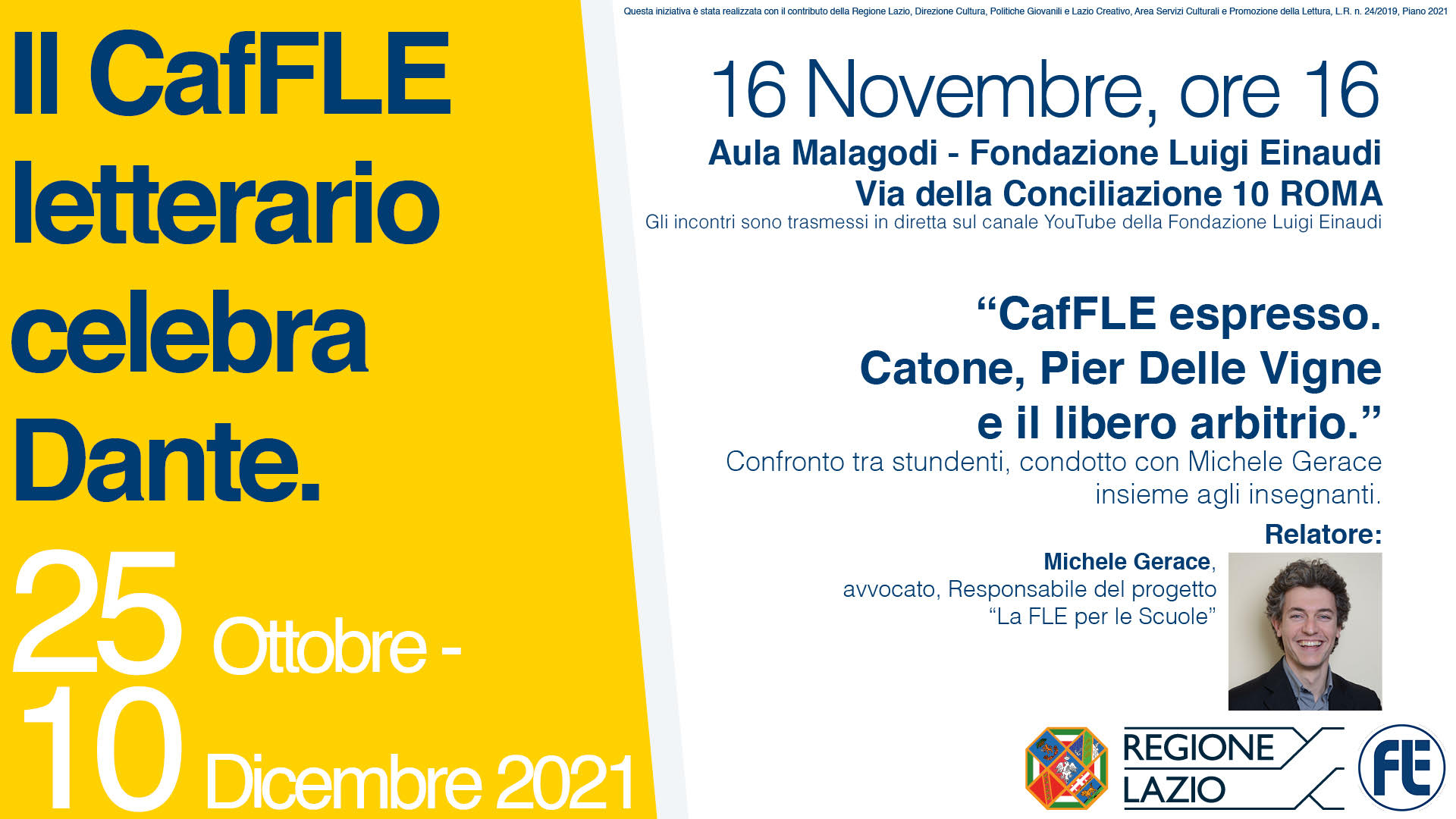 Il CafFLE letterario celebra Dante: CafFLE espresso. Catone, Pier delle Vigne, e il libero arbitrio