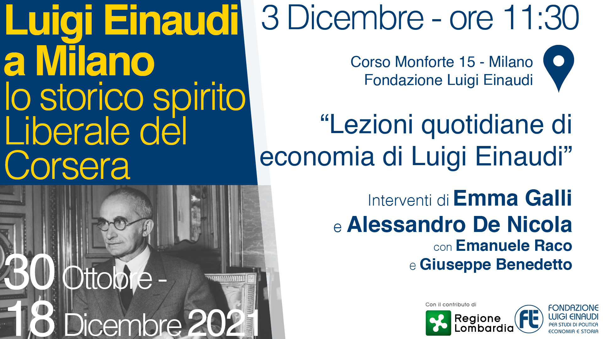 Luigi Einaudi a Milano – Lo storico spirito Liberale del Corsera: Lezioni quotidiane di economia di Luigi Einaudi – parte 1, con: Alessandro De Nicola, Emma Galli, Giuseppe Benedetto, Emanuele Raco